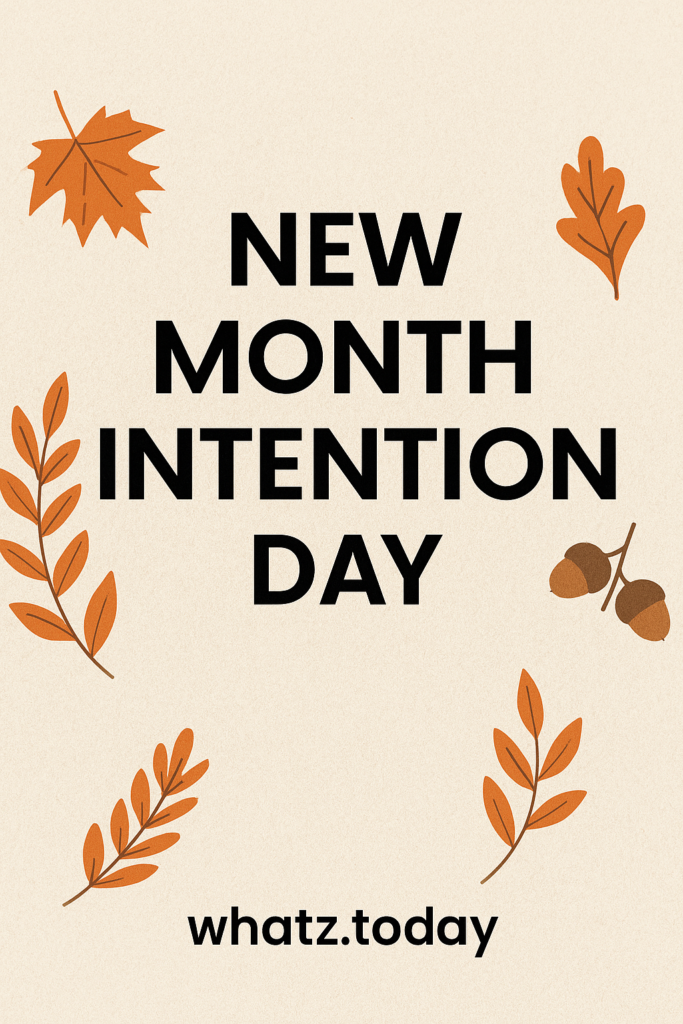 New Month Intention Day 🗓️✨