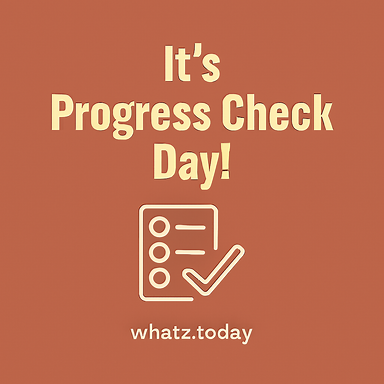 Progress Check Day 📊🔍