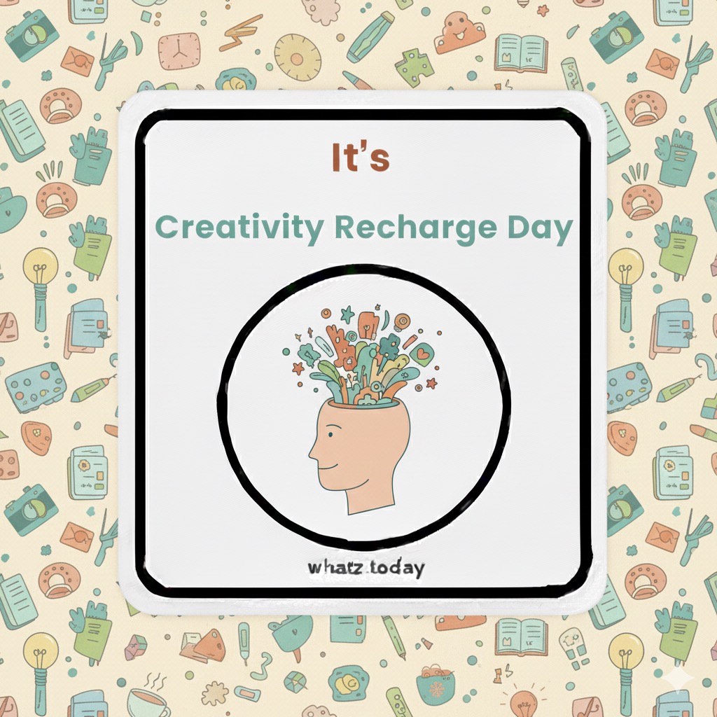🎨⚡ Creativity Recharge Day