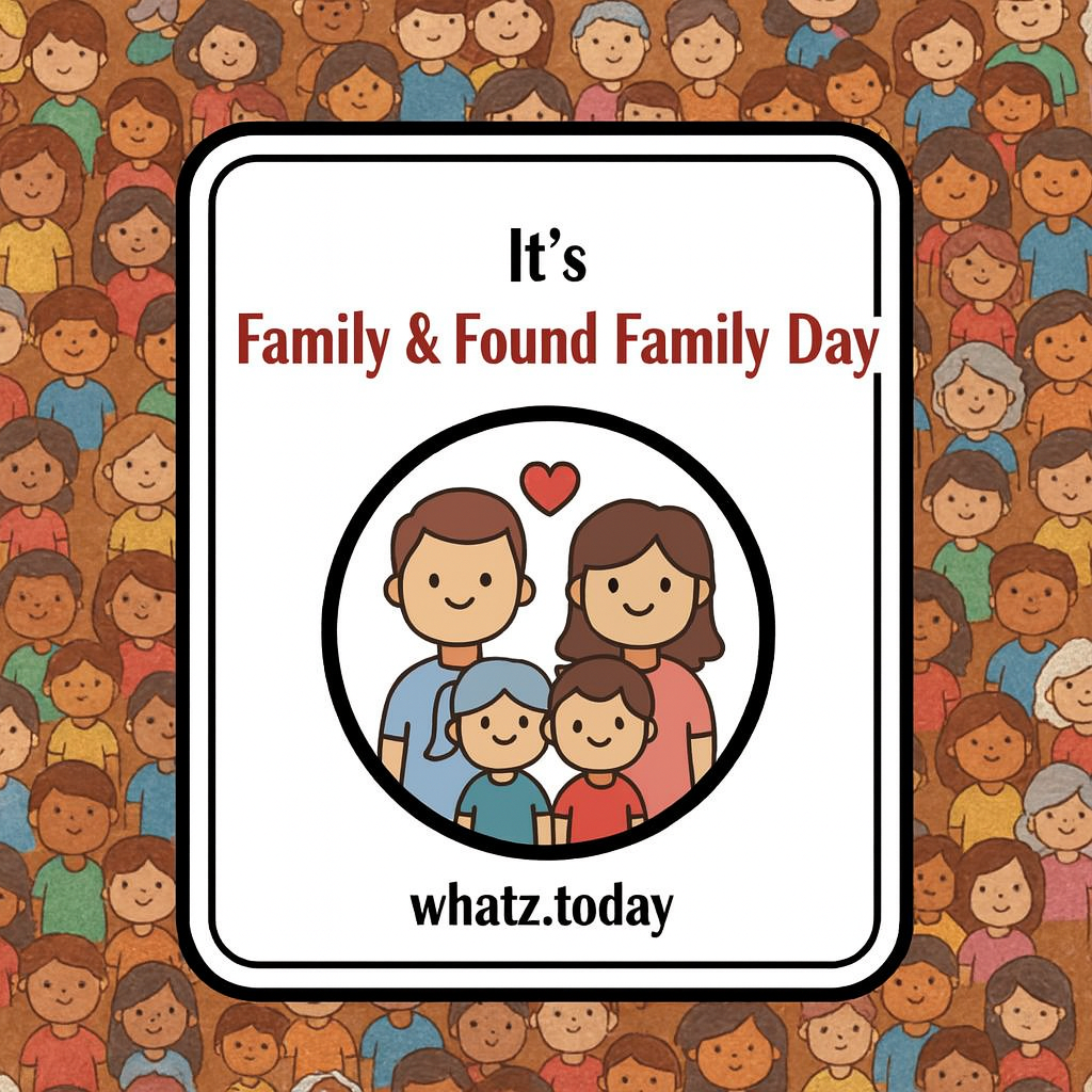 🏡❤️ Family & Found Family Day