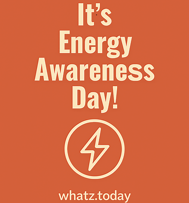 Energy Awareness Day ⚡🌿