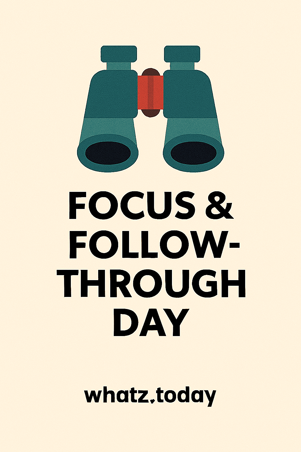 Focus & Follow-Through Day 🎯✔️