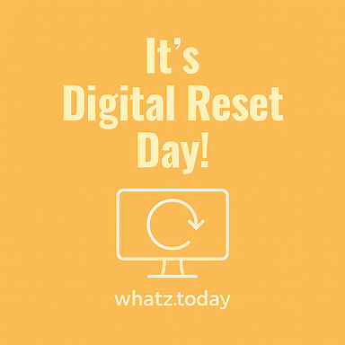 Digital Reset Day 📵🧠